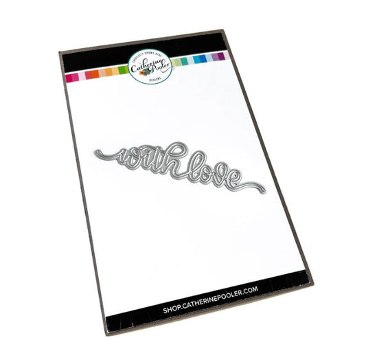 Catherine Pooler - Word Die - With Love. The perfect little extra is the With Love Word Die. This hand-scripted word die is an all-in-one continuous phrase that could be clipped apart and positioned stacked if desired. Available at Embellish Away located in Bowmanville Ontario Canada.