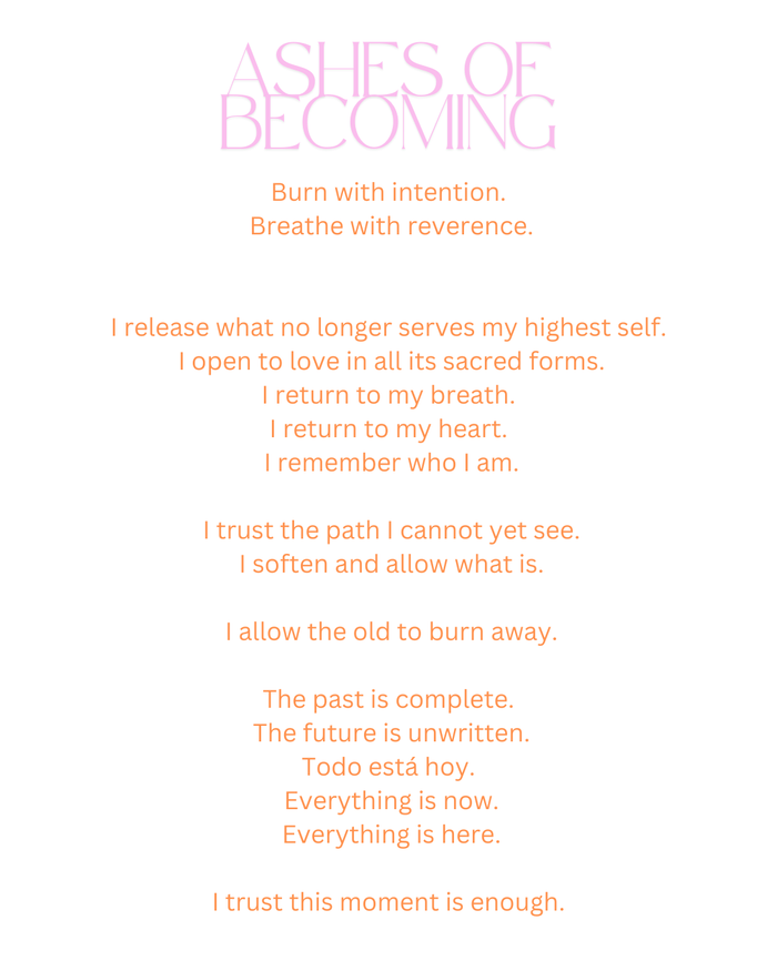 Incense / Ashes of Becoming