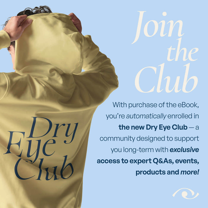 The Complete Guide to Dry Eye